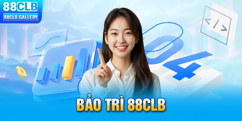 Bảo trì 88CLB