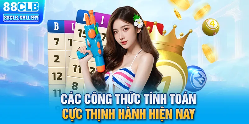 Các công thức tính toán cực thịnh hành hiện nay