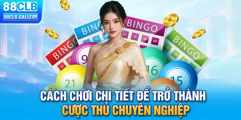 Cách chơi chi tiết để trở thành cược thủ lô xiên chuyên nghiệp